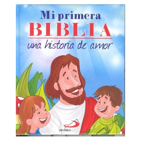 Mi Primera Biblia:  Una historia de amor