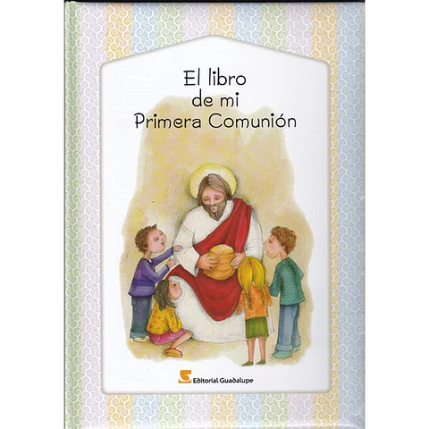 El libro de mi Primera Comunión 