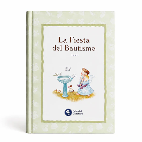 La Fiesta del Bautismo Tapa dura