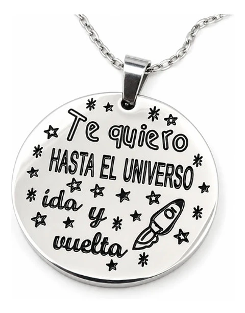 Collar De Acero Para Mujer Dije Te Quiero Hasta El Universo