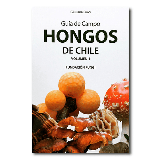 Guía de Campo Hongos de Chile Volumen I- Image 1