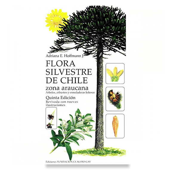 Flora Silvestre de Chile Zona Araucana- Image 1