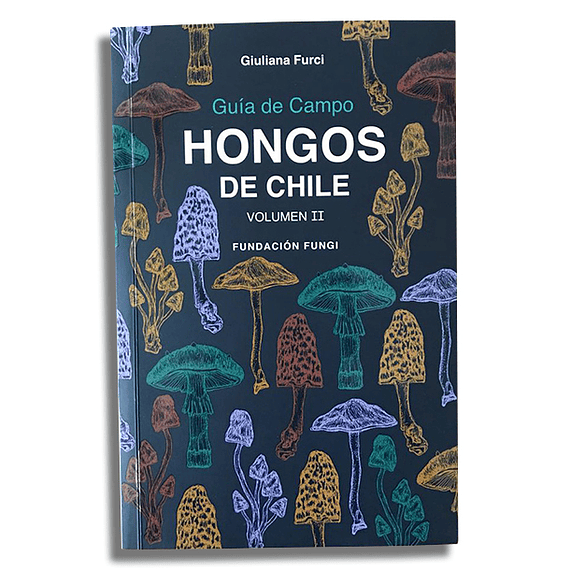 Guía de Campo Hongos de Chile Volumen II- Image 1