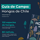 Guía de Campo Hongos de Chile Volumen II - Image 4