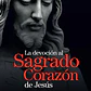 La devoción al Sagrado Corazón de Jesús - Miniatura 1