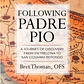 Following Padre Pio - Miniatura 1