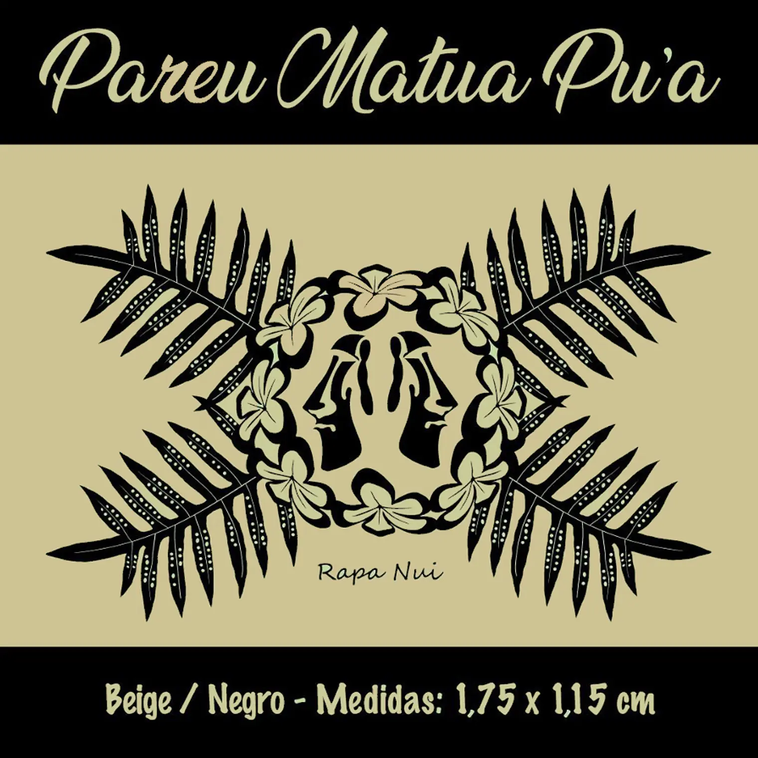 Pareo Matua Pu´a Beige / Negro 1,75x1,15mts 2