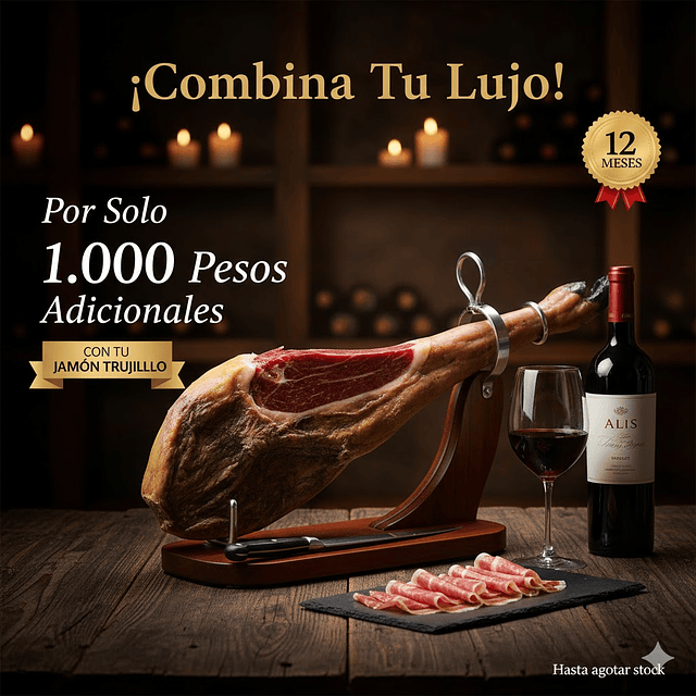 Paleta jamón serrano Paleta etiqueta roja & por Mil Pesos Más 1 Vino Merlot