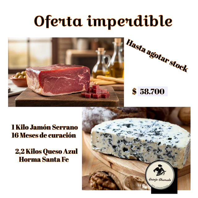 Jamon Serrano 16 meses Bloque 1 Kg Horma Queso Azul Santa Fe 2,2 Kg Oferta imperdible