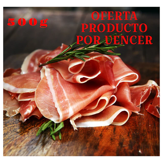OFERTA JAMON SERRANO ET. ROJO LAMINADO 500G VENCE 22/08/2026