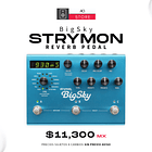 Strymon BigSky Pedal Reverb 2