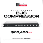 Bettermaker Bus Compressor 1