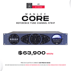 Manley Core Reference Tube Channel Strip Preamplificador 1