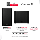 Pioneer DJ XPRS122 (2 Piezas) + Pioneer DJ XPRS1182S (2 Piezas) + Poste Sub a Top (2 piezas) Sistema de Audio Activo 1