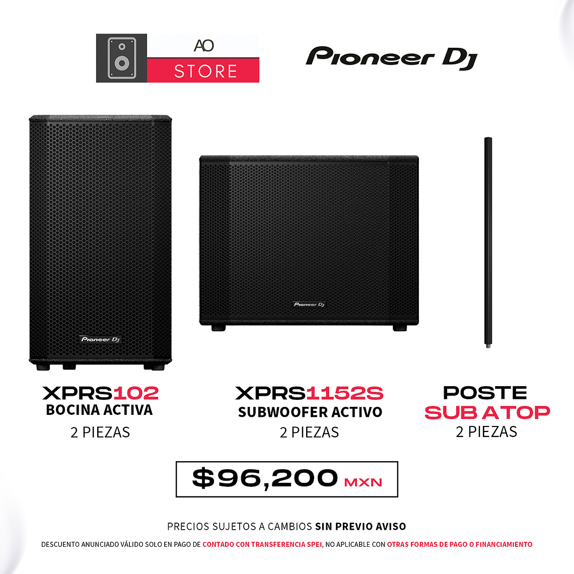 Pioneer DJ XPRS102 (2 Piezas) + Pioneer DJ XPRS1152S (2 Piezas) + Poste Sub a Top (2 Piezas) Sistema de Audio Activo 1