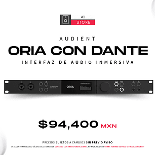 Audient Oria con Dante Interfaz de Audio Inmersiva