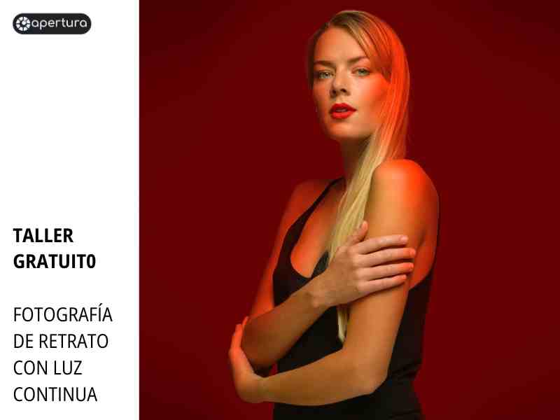 Taller gratuito: Fotografía de retrato con luz continua 