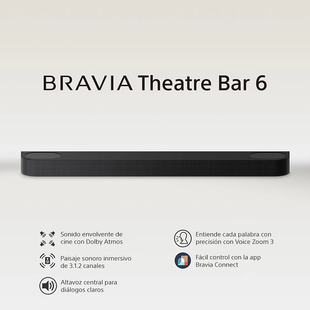 Sony Bravia Theatre Bar 6 Barra de Sonido 3.1.2 Canales Subwoofer Inalámbrico Dolby Atmos/DTS:X 3