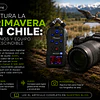 Captura la Primavera en Chile, Destinos y Equipo Imprescindible