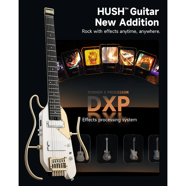 Donner HUSH X PRO Guitarra Eléctrica de Viaje Headless con Efectos Integrados White-Luxe EC7450 4