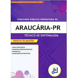 Apostila Concurso Prefeitura de Araucária - PR 2023 - Técnico de Enfermagem
