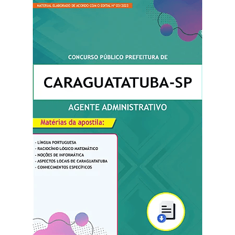 Apostila Concurso Prefeitura de Caraguatatuba SP 2023 - Agente Administrativo
