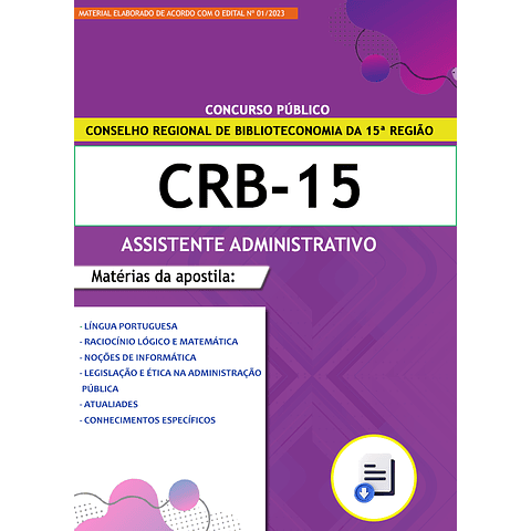 Apostila Concurso CRB 15ª Região 2023 - Assistente Administrativo
