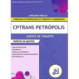 Apostila Concurso CPTrans Petrópolis 2023 - Agente de Trânsito