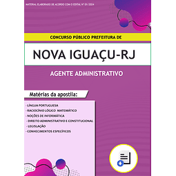 Apostila Prefeitura de Nova Iguaçu RJ 2024 - Agente Administrativo