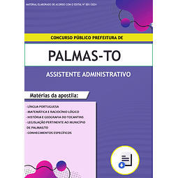 Apostila Concurso Prefeitura de Palmas TO 2024 - Assistente Administrativo