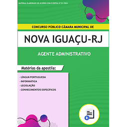 Apostila Câmara de Nova Iguaçu-RJ 2024- Agente Administrativo