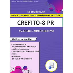 Apostila Concurso CREFITO 8 - PR 2024  - Assistente Administrativo