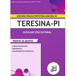 Apostila Concurso Pref. de Teresina-PI - Auxiliar Educacional