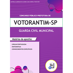 Apostila Prefeitura de Votorantim - SP - Guarda Civil Municipal - 2024