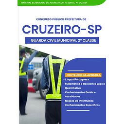 Apostila Prefeitura de Cruzeiro SP 2024 - Guarda Civil Municipal 2ª Classe