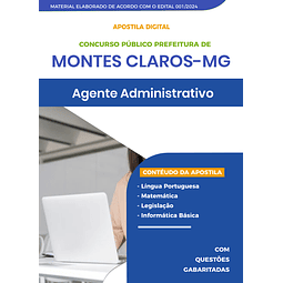 Apostila Pref. de Montes Claros MG - Agente Administrativo