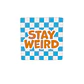 Stay Weird - Thumbnail 1