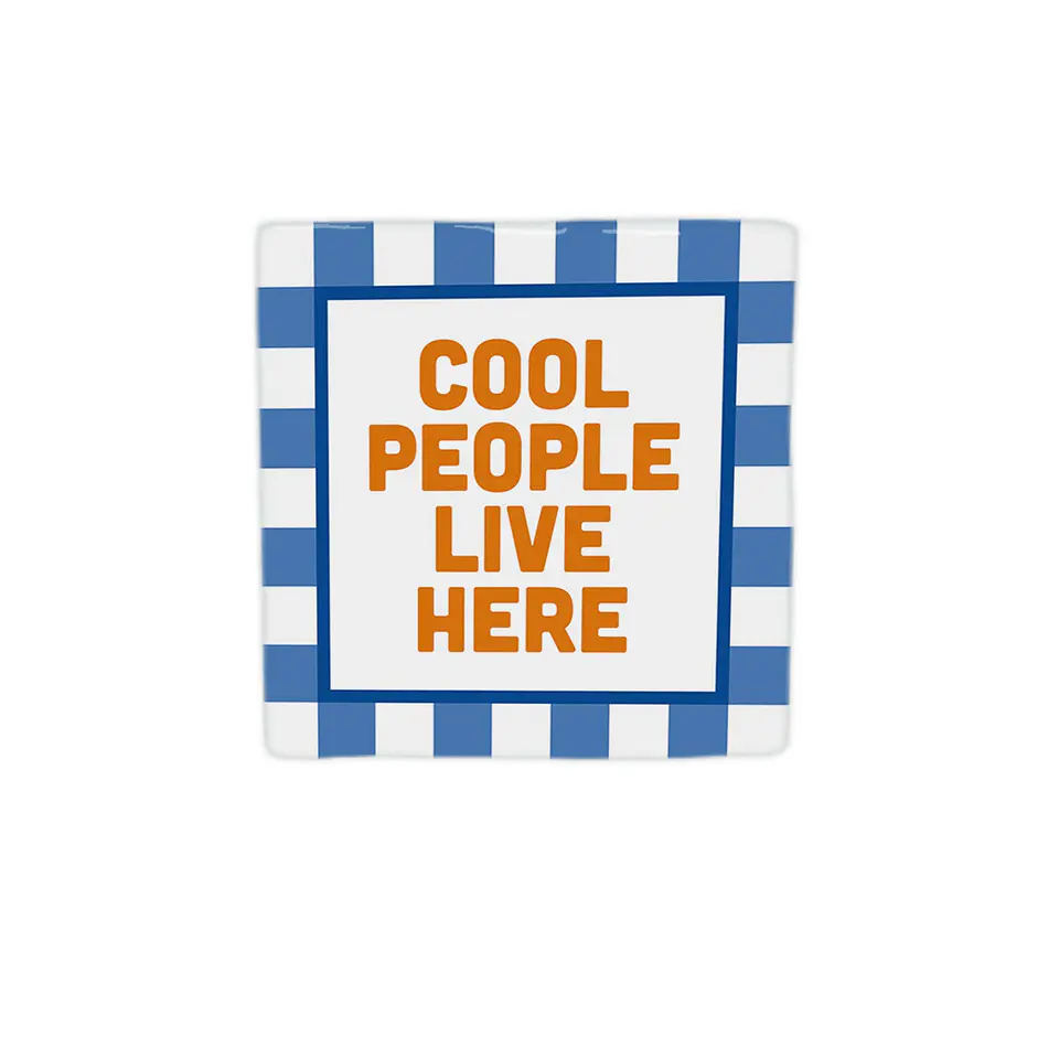 Cool People Live Here 1