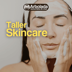 Taller- SkinCare / Rutina Facial 