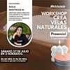 Workshop "Velas Naturales"