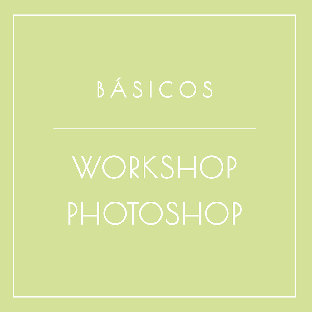 Workshop básico Photoshop