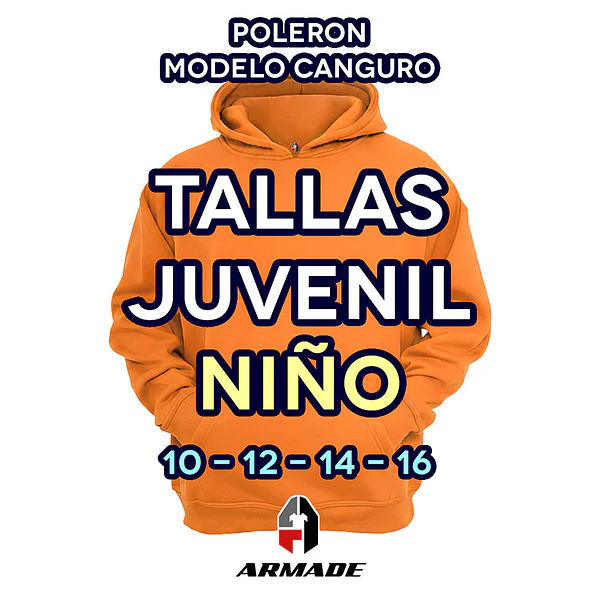 Poleron Canguro Tallas Niño Juvenil Algodon Premium Armade 1