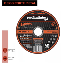 DISCO CORTE 7 X 1.8MM GLADIATOR