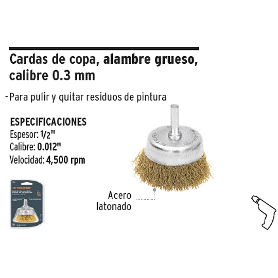 ESCOBILLA TRUPER DE COPA P/TALAD.GRUESA 2.3/4PULG # CO-3