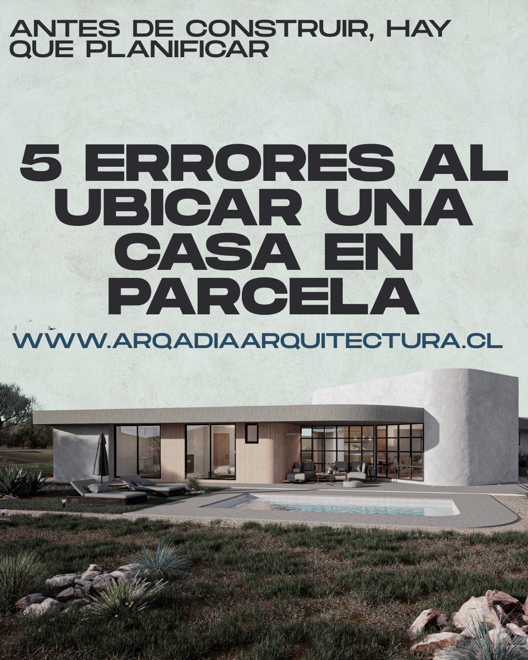 Conoce 5 errores frecuentes al ubicar una vivienda en una parcela y cómo estudiar orientación, vistas, pendiente, viento, accesos y futuras etapas antes de construir.