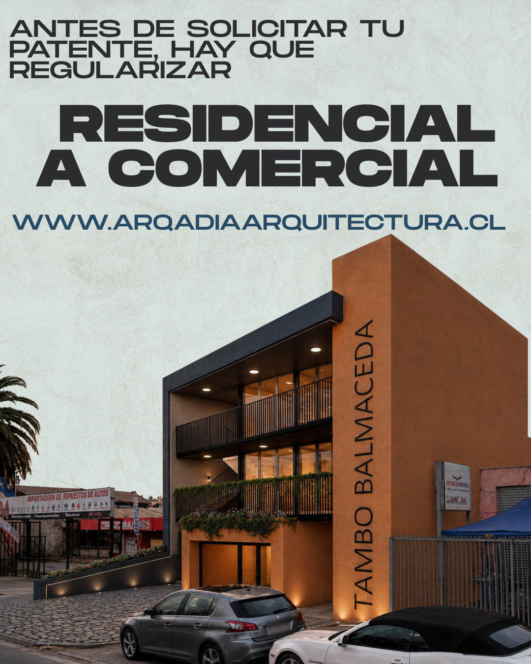Cambio de destino residencial a comercial | Regularización y patente comercial