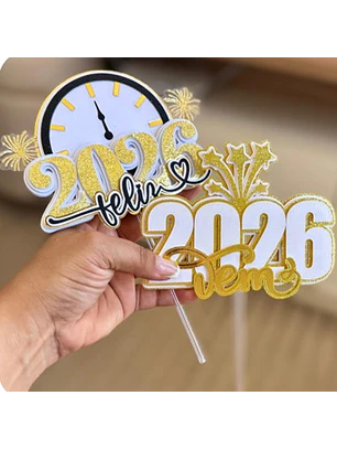 Arquivo Topo de Bolo Ano Novo 2026 - 2 EM 1