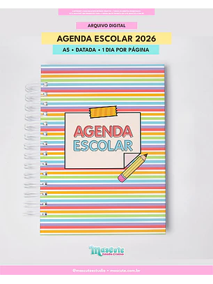 ARQUIVO AGENDA ESCOLAR DATADA 2026 | A5 | 1 DIA POR PÁGINA