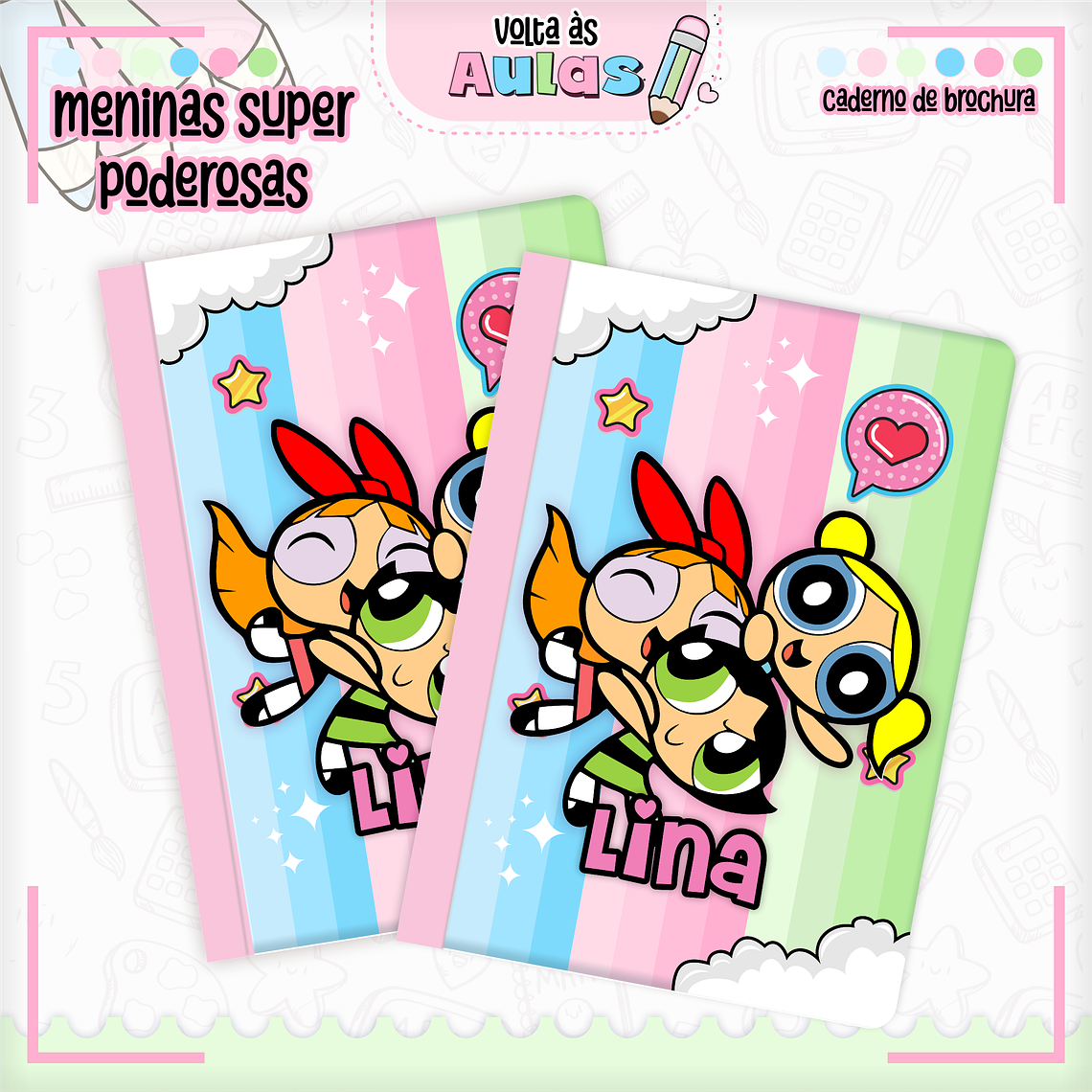 Arquivo Encadernação Kit Escolar - Super Poderosas 5