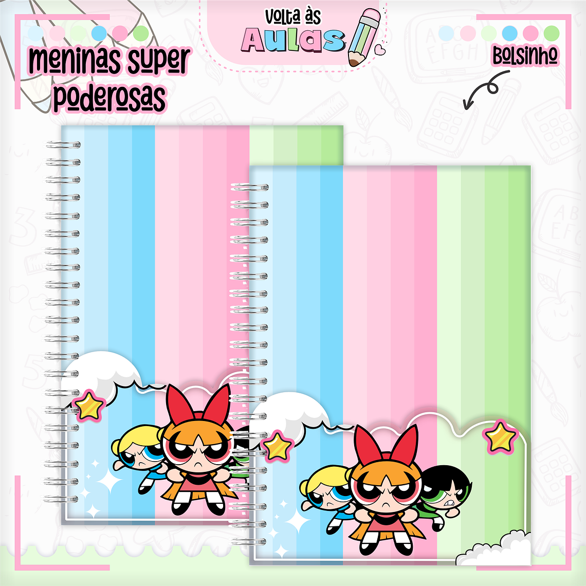 Arquivo Encadernação Kit Escolar - Super Poderosas 6